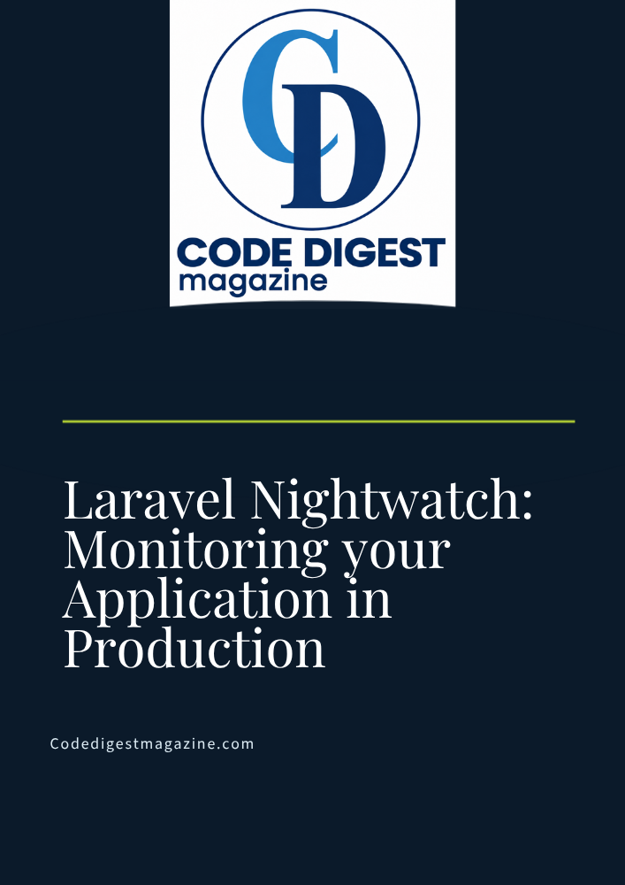 Laravel Nightwatch: Monitoring Your Application in Production